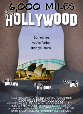 The "6,000 Miles from Hollywood" movie poster mock-up